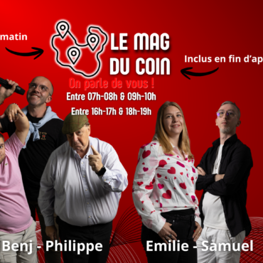 Le Mag du Coin- Avec Benj, Philippe et Kévin